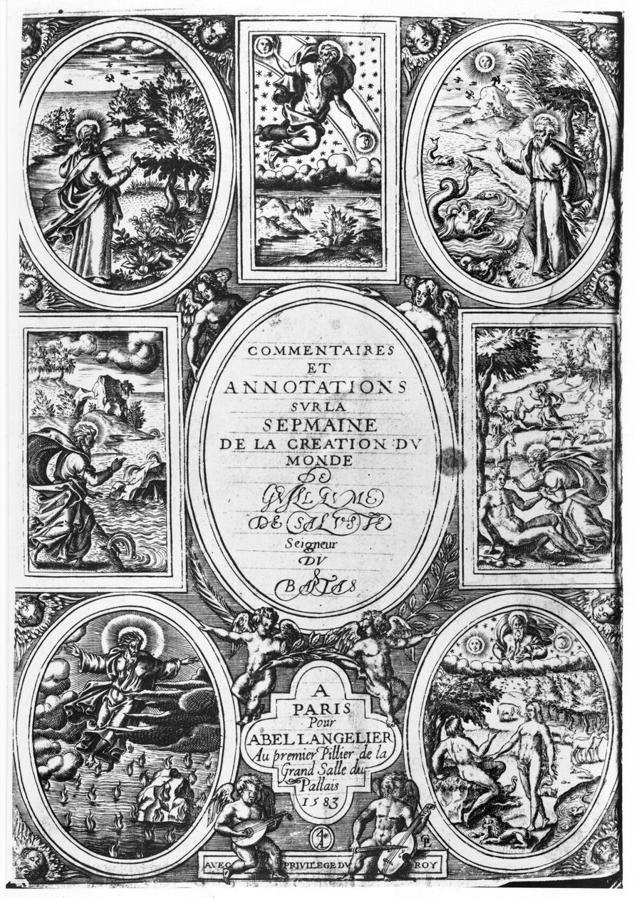 Frontespizio di Commentaires et Annotations sur la Semaine de la Création du Monde di Guillaume Salluste du Bartas, 1583 da French School