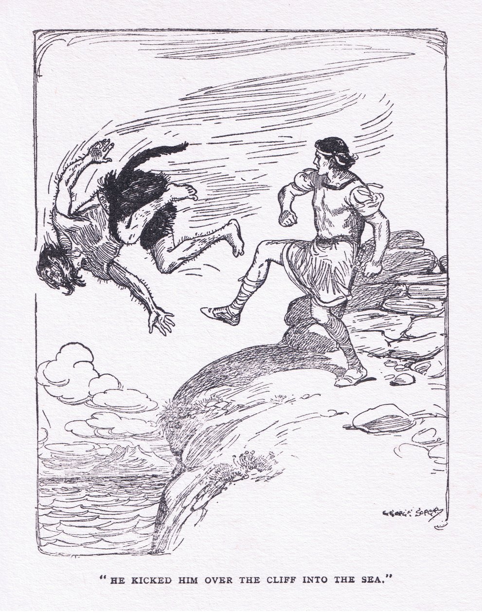 Lo spinse giù dalla scogliera nel mare, da The Heroes pubblicato da George Allen and Unwin 1929 da George Soper