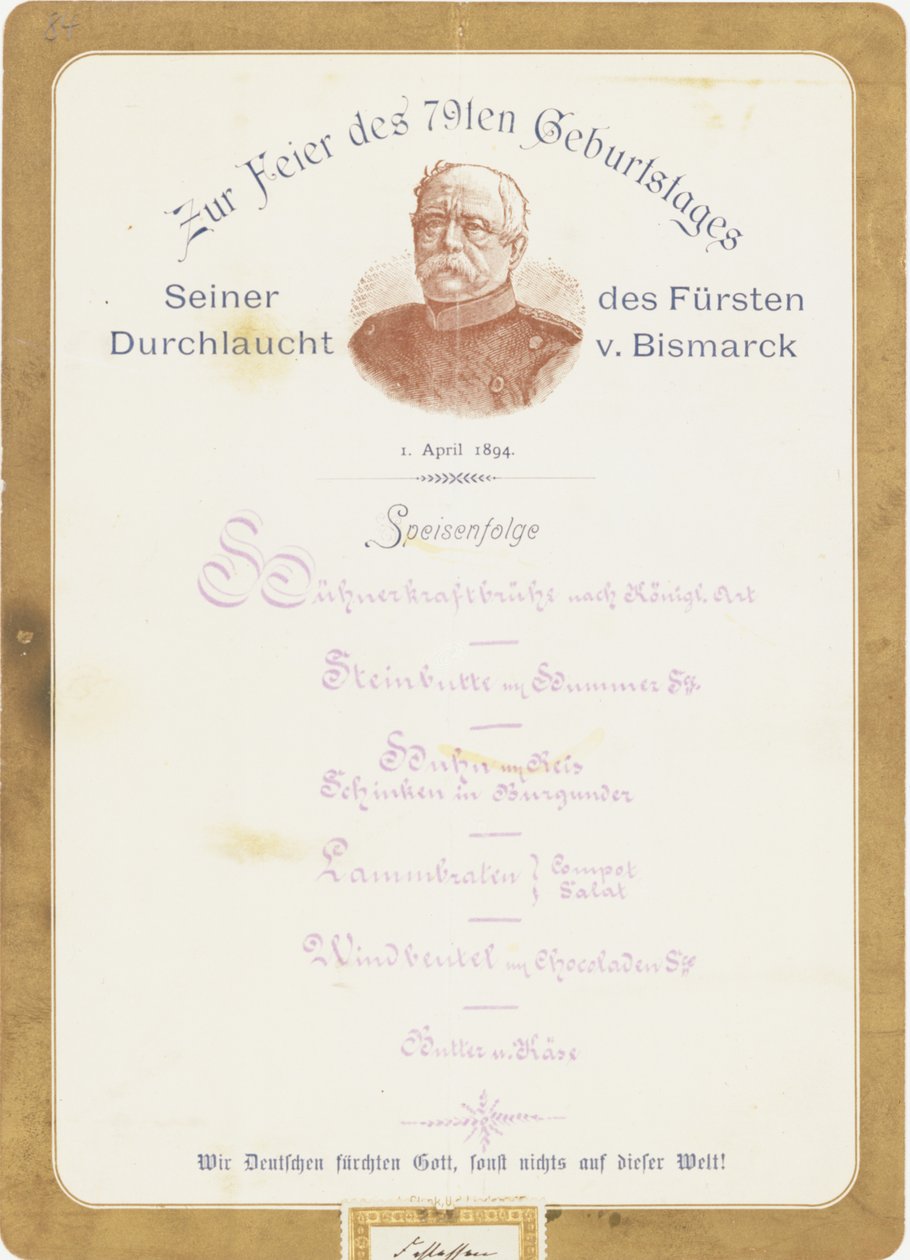 Menu per il 79° compleanno del Principe von Bismarck, 1 aprile 1894 da German School