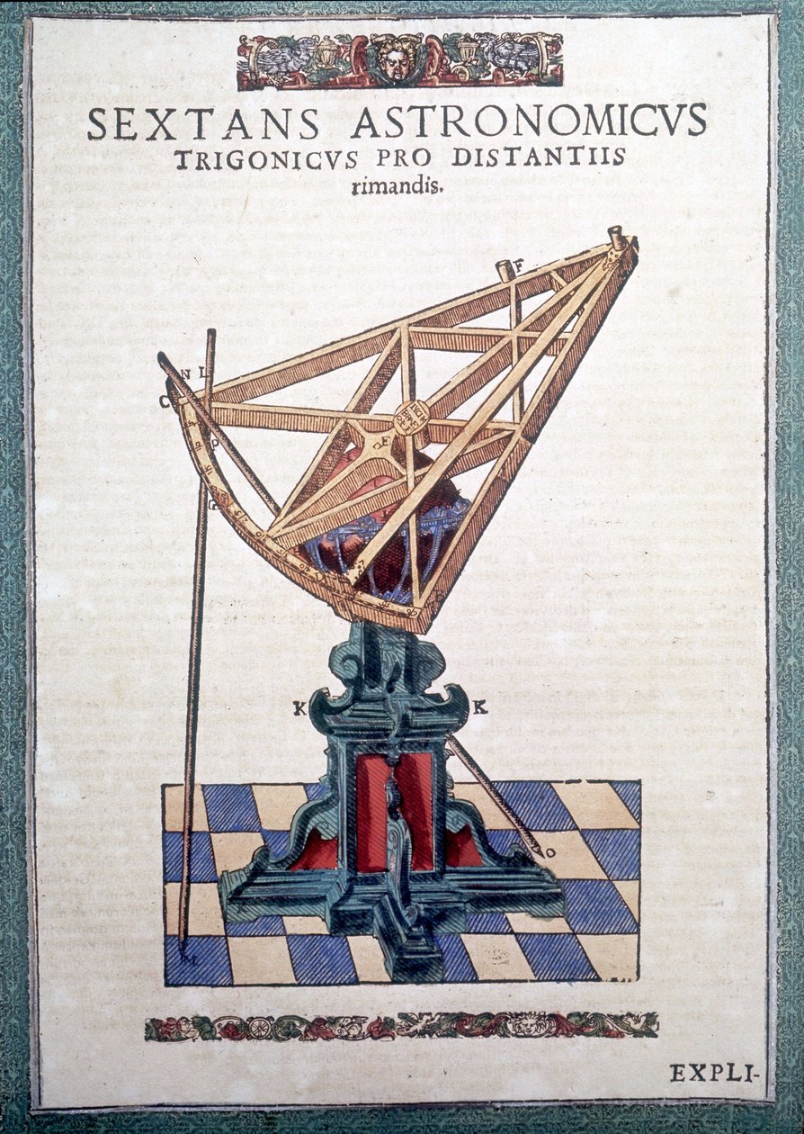 Il sestante astronomico in "Astronomiae instituatae machanicia" di Tycho Brahe (1546 - 1601), Wandsbeck da German School