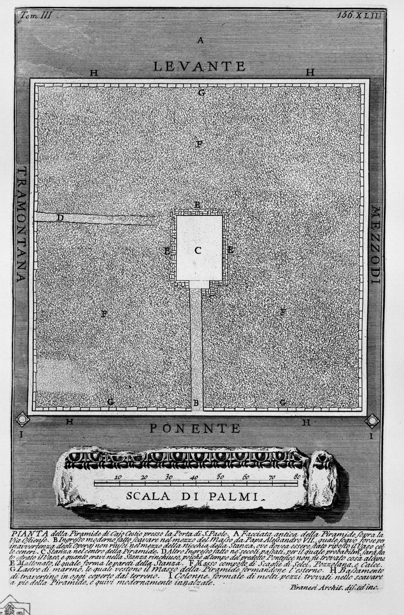 Pianta della Piramide di Caio Cestio presso la Porta di S. Paolo da Giovanni Battista Piranesi