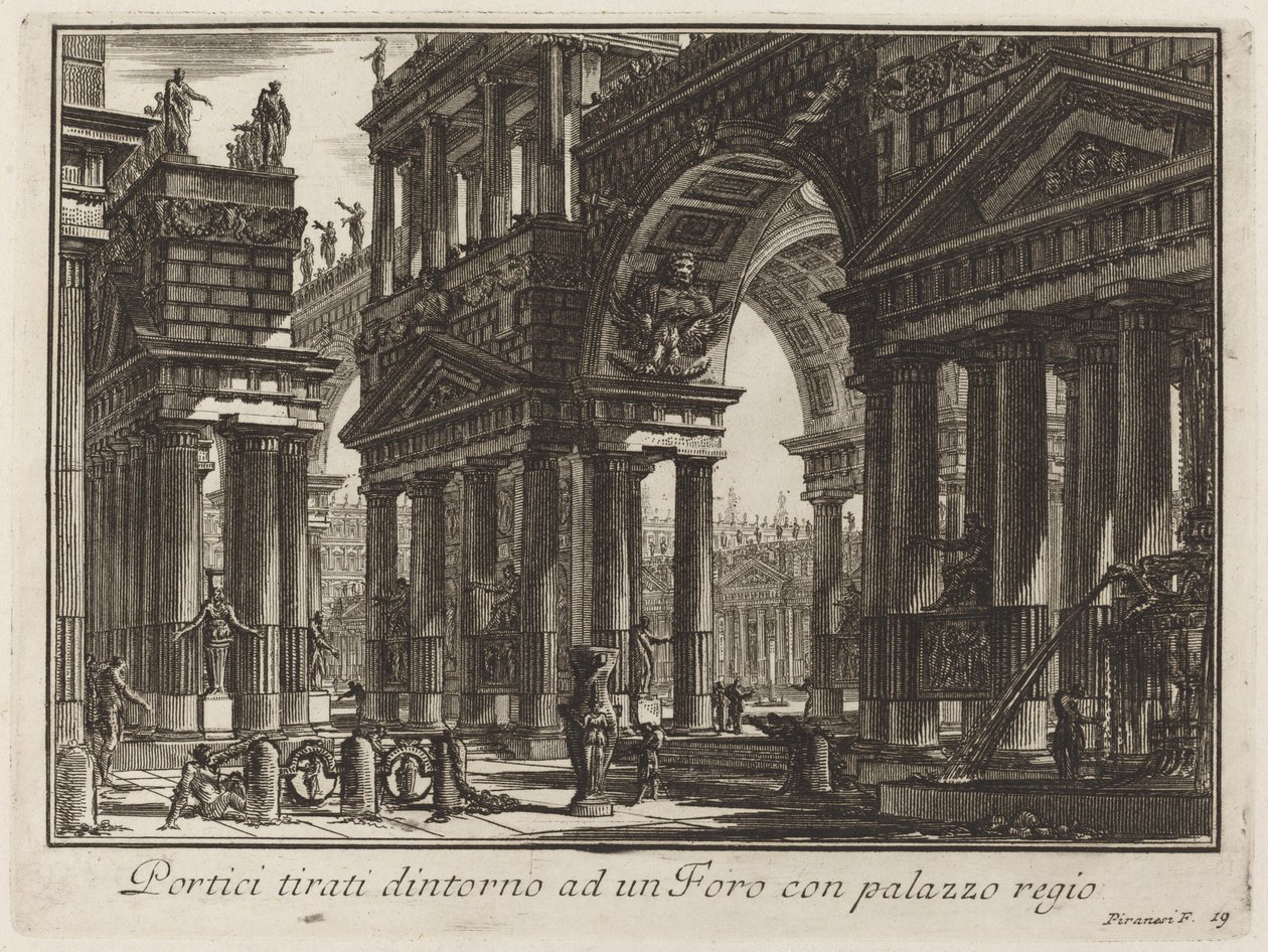 Portici intorno a un foro con palazzo reale da Giovanni Battista Piranesi