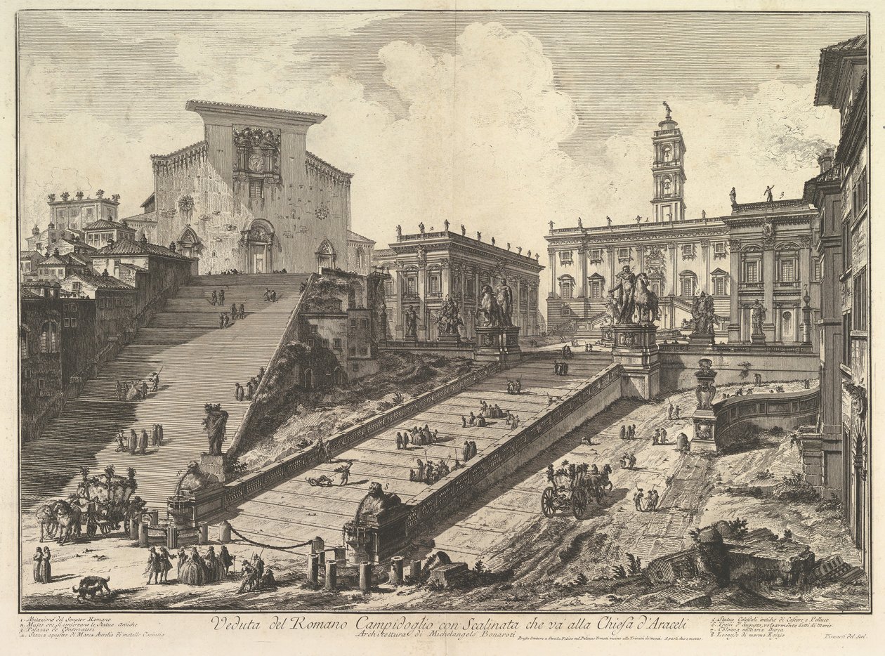 Il Campidoglio e i gradini di S. Maria in Aracoeli Veduta del Romano Campidoglio da Giovanni Battista Piranesi