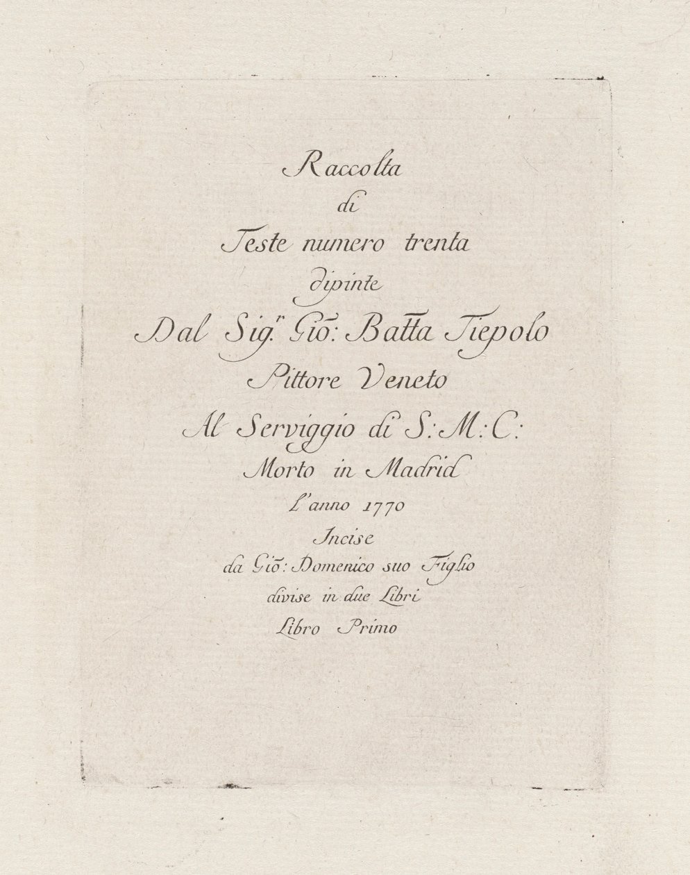 Pagina del titolo, dalla Raccolta di Teste da Giovanni Domenico Tiepolo