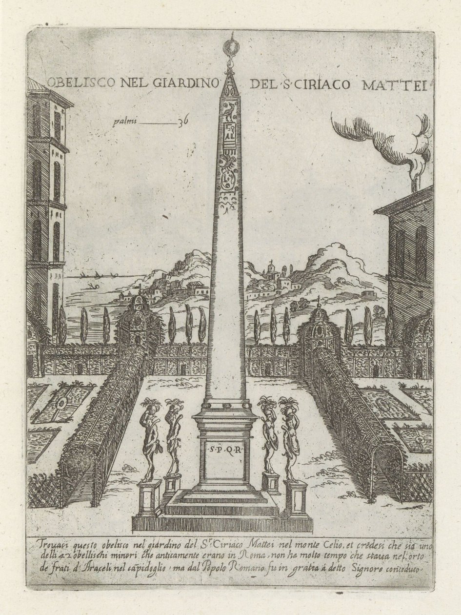 Obelisco nel giardino del S ciriaco Mattei da Giovanni Maggi