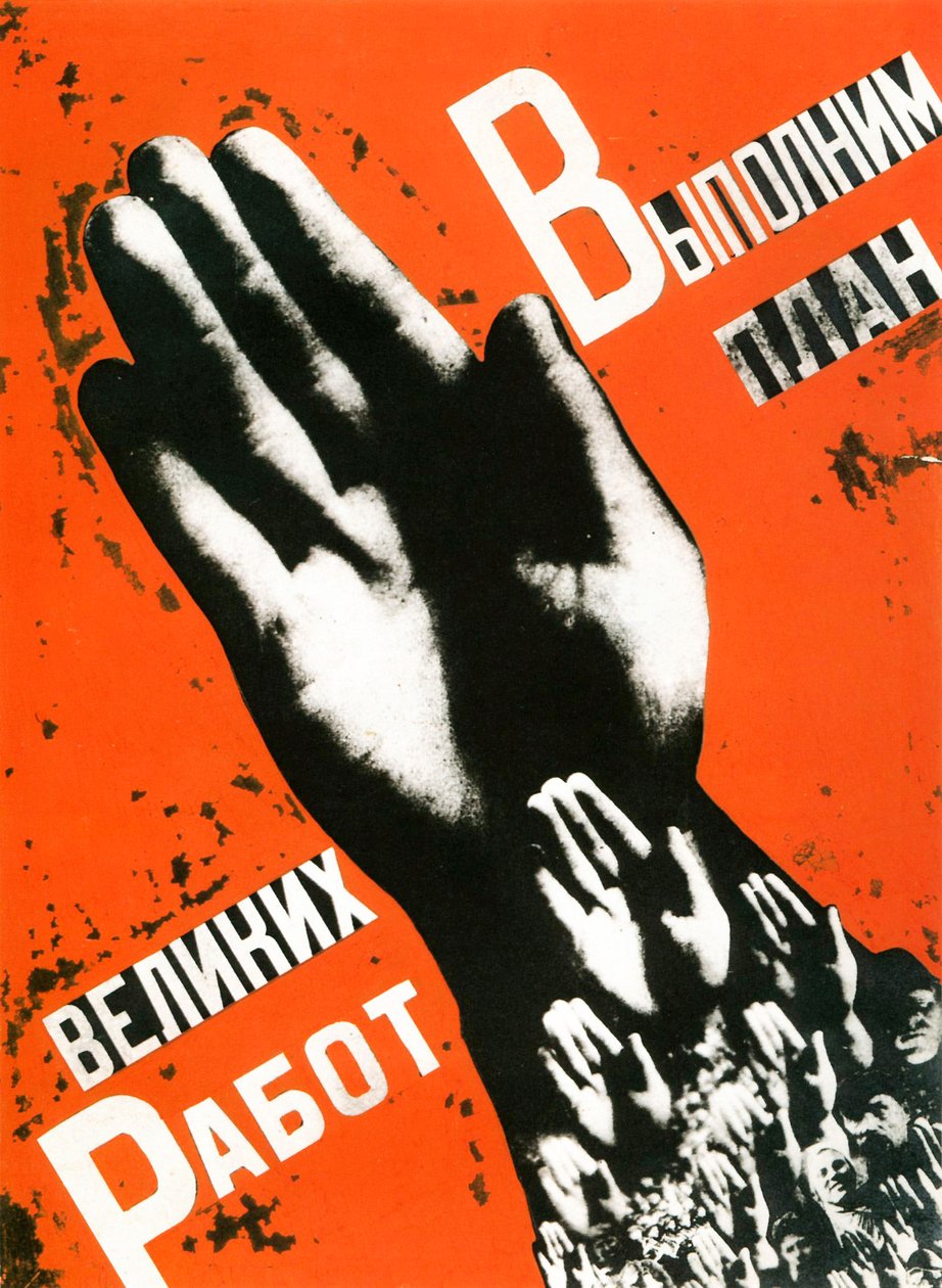 Realizziamo il piano dei grandi progetti, poster, 1930 da Gustav Klutsis