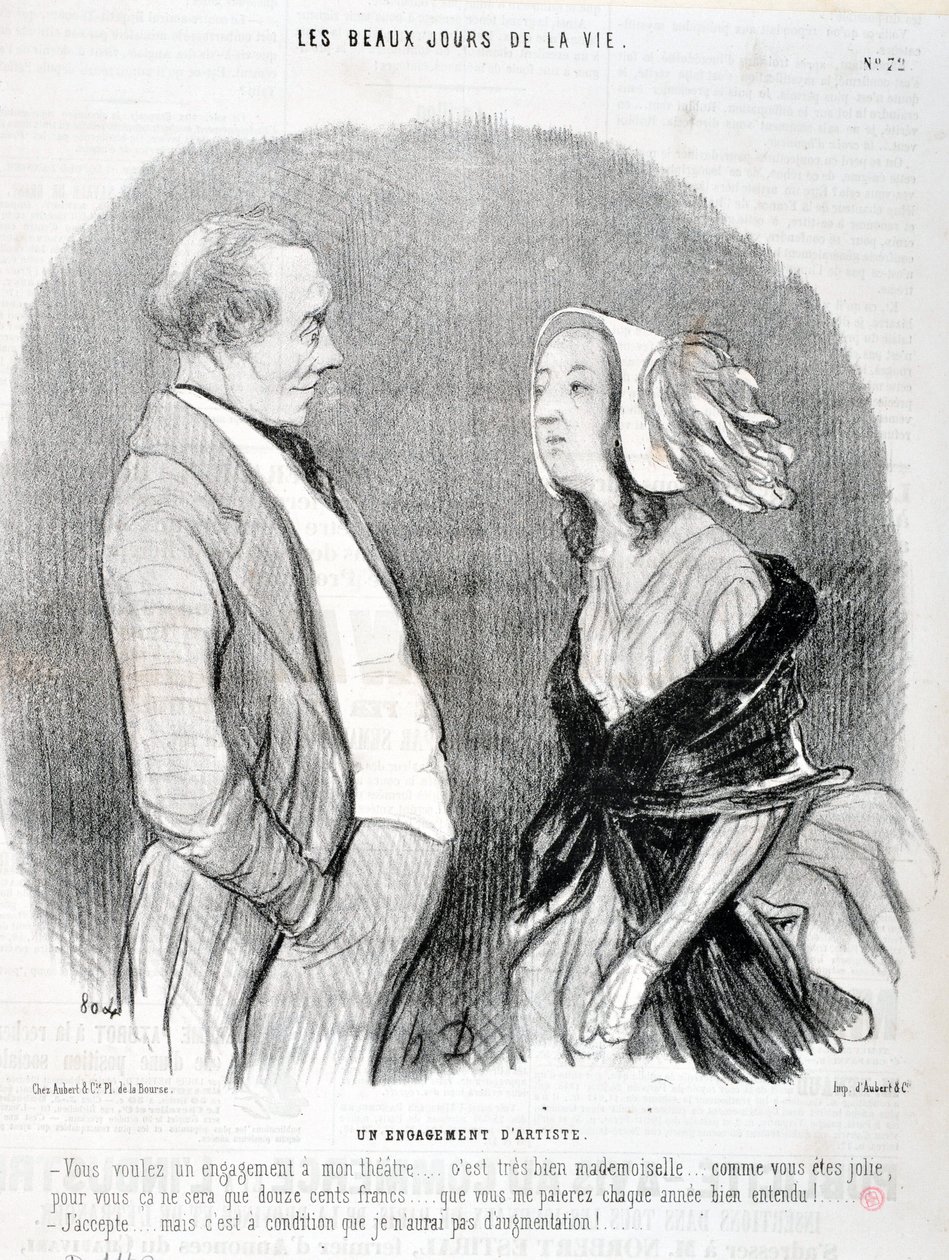 Opera di Honore Daumier (1808-1879) Charivari del 1845: Serie LES BEAUX DAYS DE LA VIE. Impegno di un artista "Vuoi un impegno per il mio teatro... va bene signorina... come sei carina per te sarà solo milleduecento franchi... che da Honoré Daumier