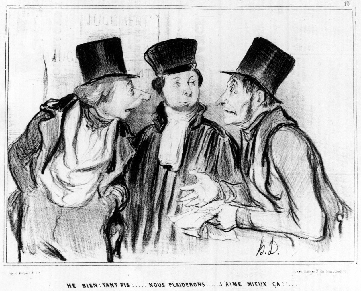 Ehi, bene. Non importa! faremo causa... mi piace di più! (cartone di Honoré Daumier, pubblicata in Charivari) da Honoré Daumier