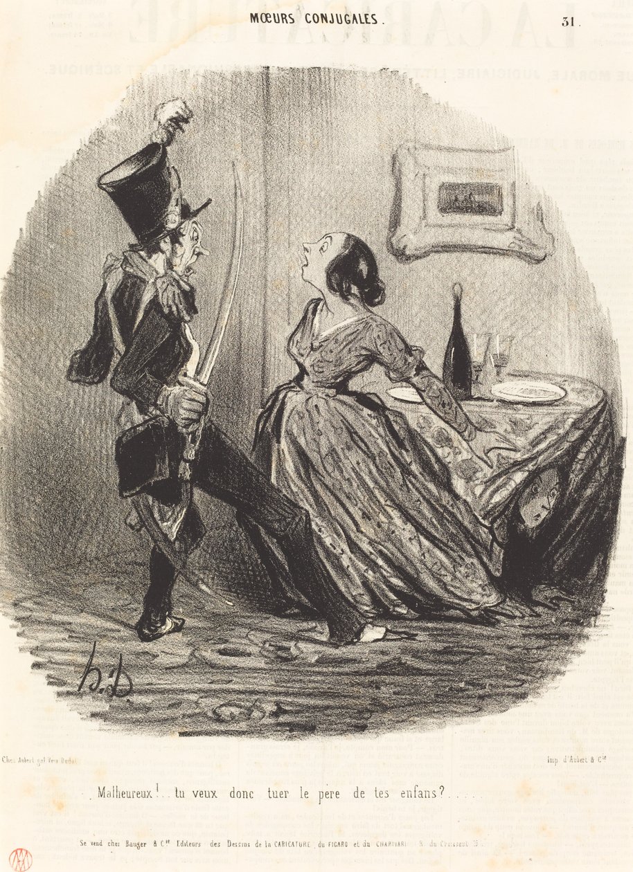 Infelice! vuoi quindi uccidere il padre dei tuoi figli? da Honoré Daumier