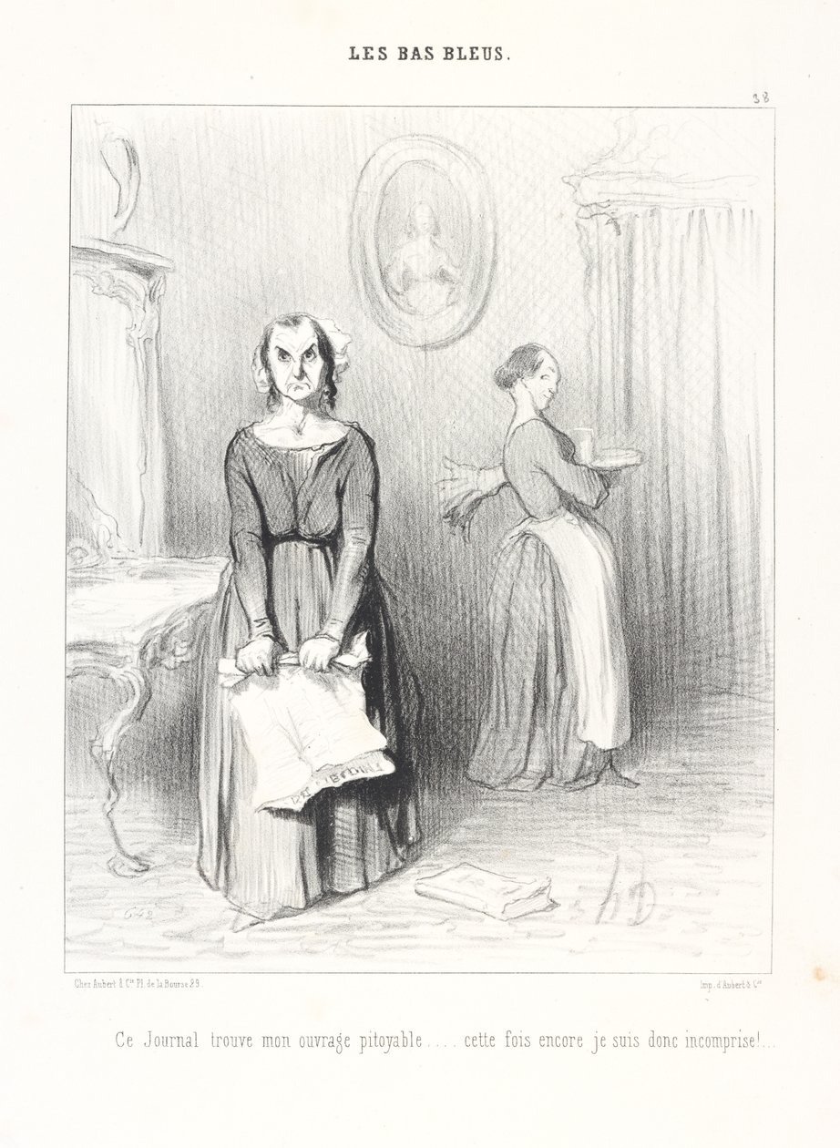 Questo giornale trova la mia opera pietosa... ancora una volta sono dunque incompresa! Tavola 38 della serie Le donne letterate dal giornale Le Charivari da Honoré Daumier