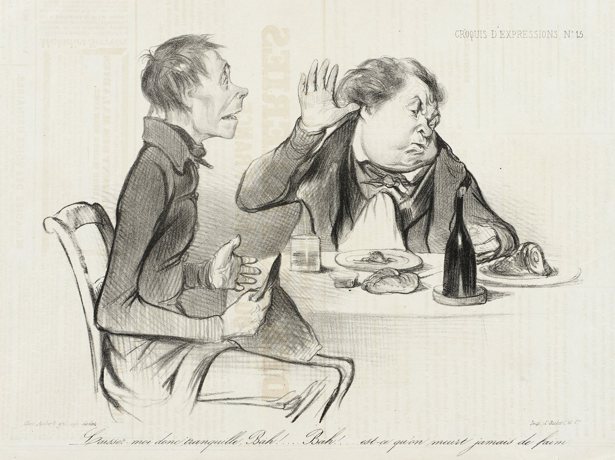 Lasciatemi in pace, bah! Bah! Ma si muore mai di fame... da Honoré Daumier