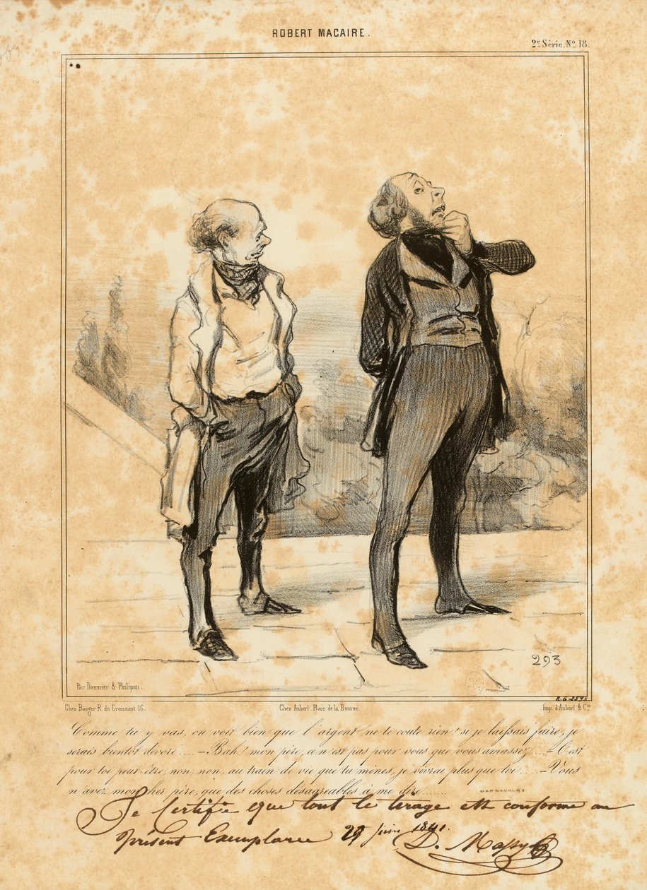Robert Macaire Nr. 18: Wie du vorgehst, man sieht, dass Geld dir nichts kostet... da Honoré Daumier