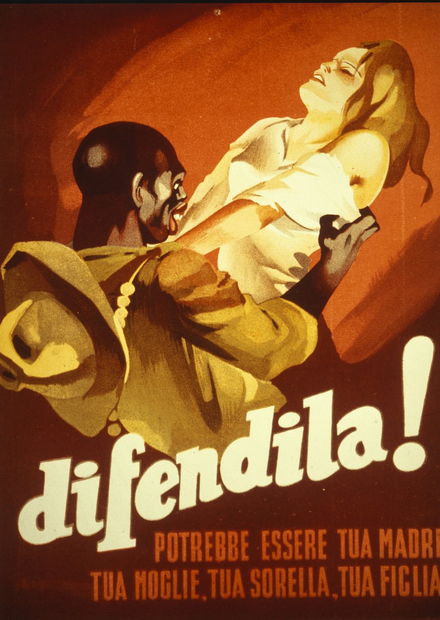 Poster che mostra una giovane donna aggredita da un uomo di colore: difendetela, potrebbe essere vostra madre, vostra moglie, vostra sorella, vostra figlia. Italia da Italian School