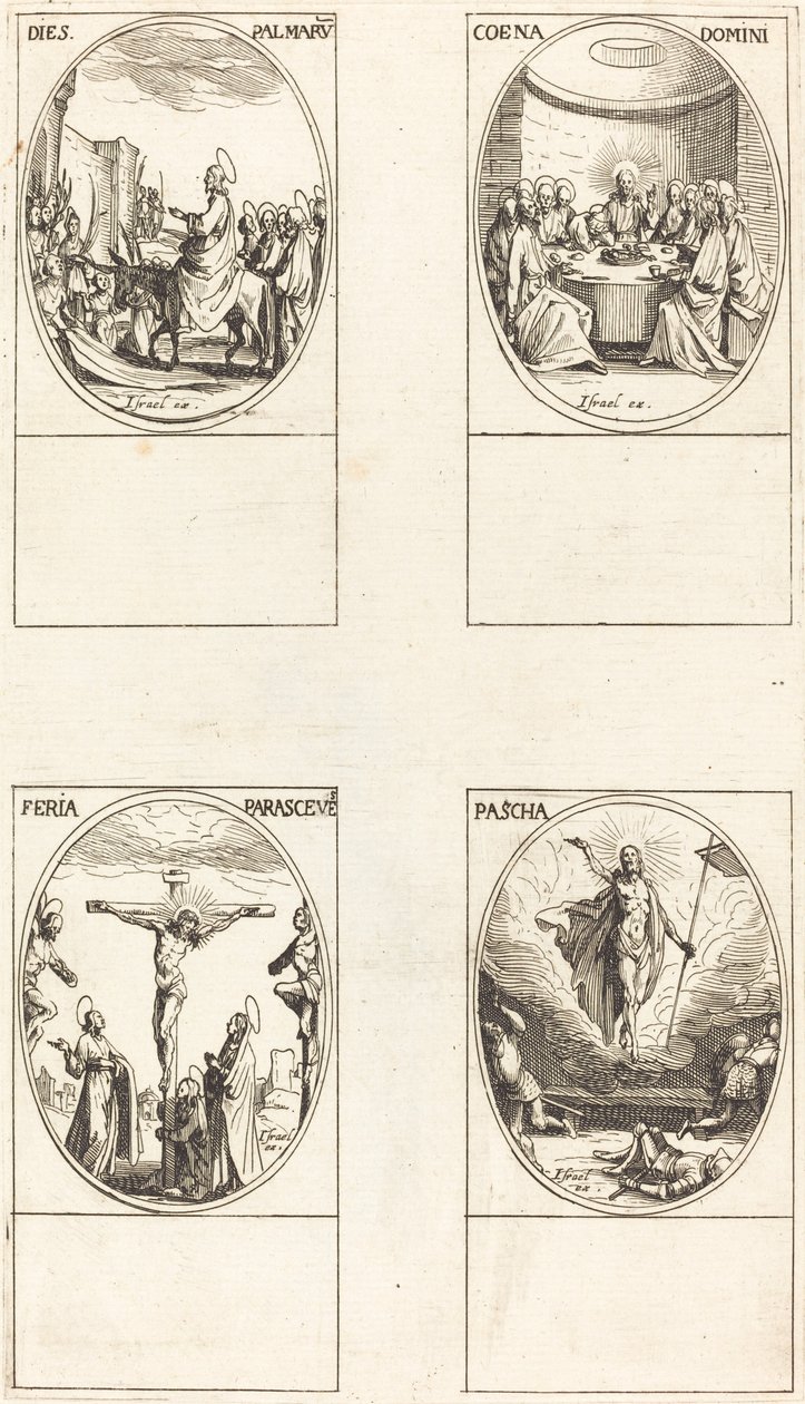 Ingresso a Gerusalemme; Ultima Cena; Crocifissione; Resurrezione da Jacques Callot