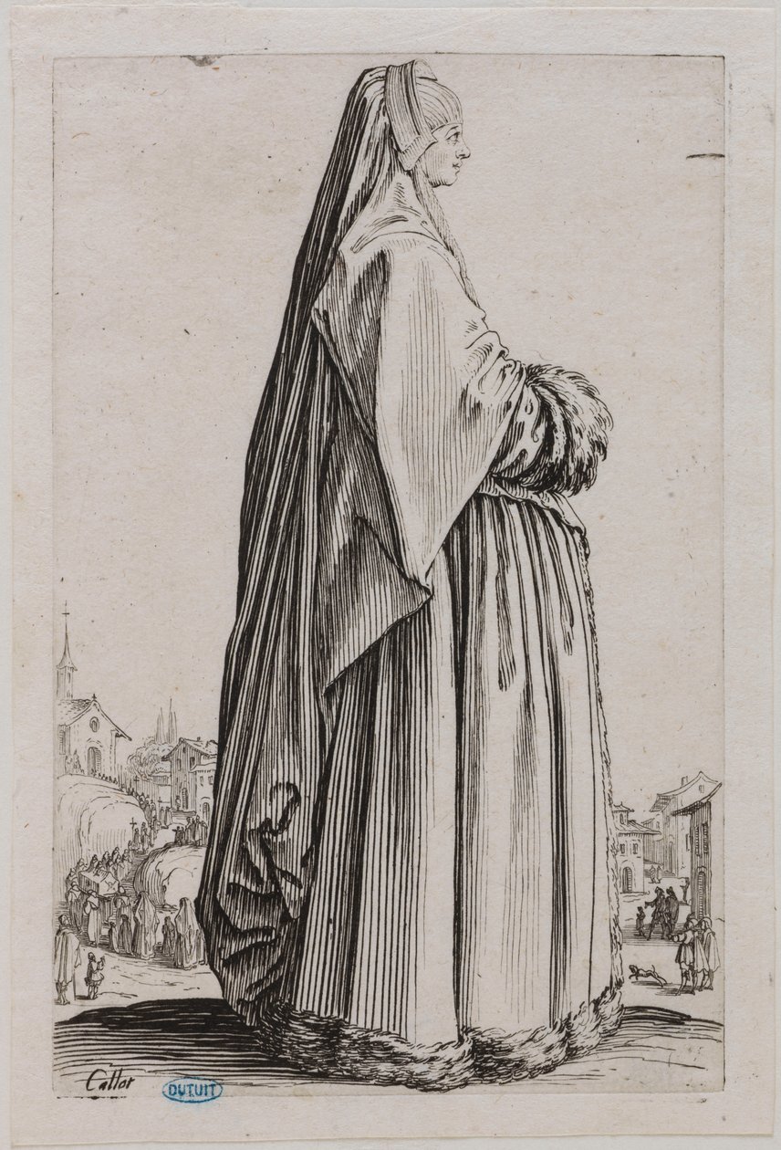 La Nobiltà, la Dama con un grande velo in testa e un abito bordato di pelliccia. Quinto numero di una serie di 12 pezzi (Lieure 553, Meaume 679) da Jacques Callot