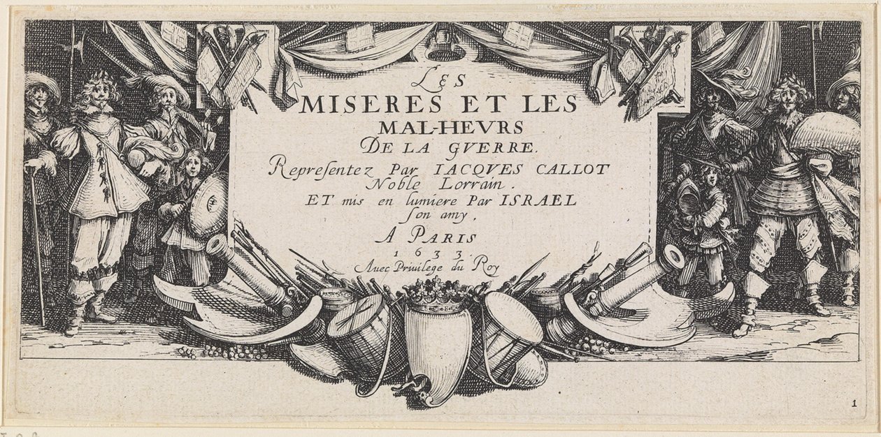 Le miserie e le sventure della guerra da Jacques Callot