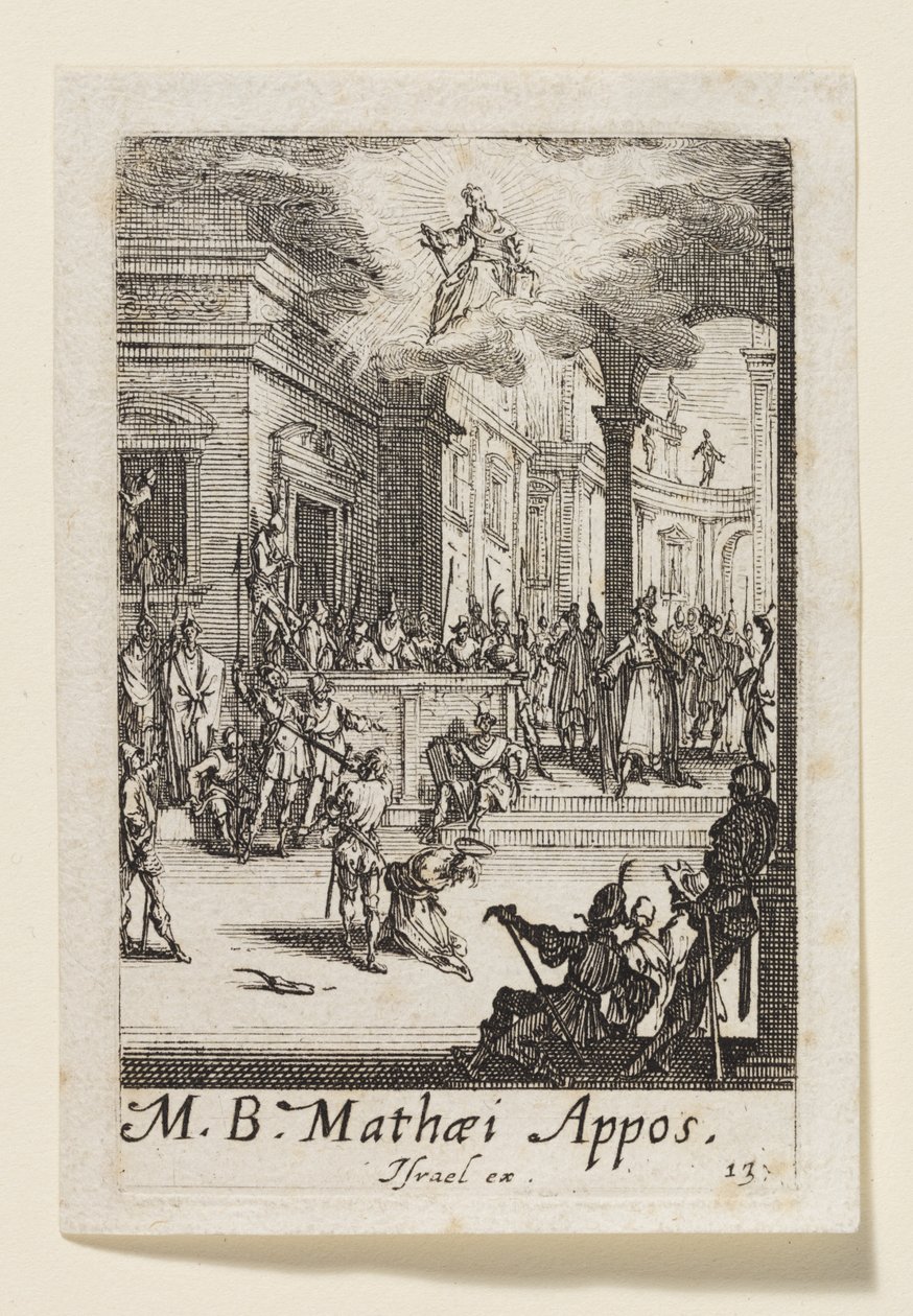 Martirio di san Matteo apostolo (M.B. Mathaei Appos.) da Jacques Callot