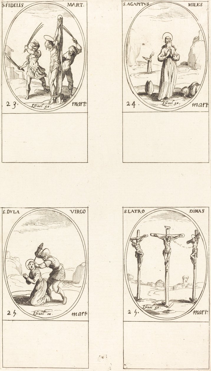 San Fidelis; San Agapetus; Santa Dula; San Latro Dimas da Jacques Callot