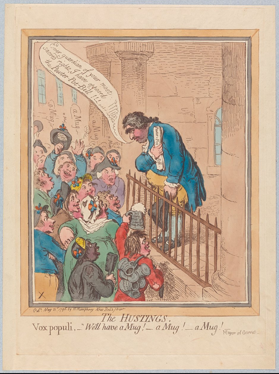 Le tribune. Vox Populi Ben avere una tazza! Una tazza! Una tazza!, pub. 1796 da James Gillray