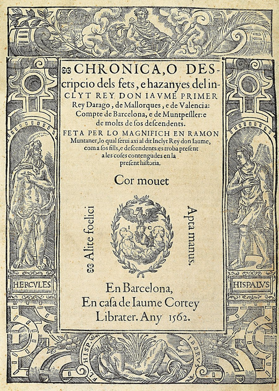 Ramon Muntaner (1265-1336), militare e cronista catalano. Copertina del libro Chronica, o descripcio dels fets, e hazanyes del inclit rey Don Jaume Primer, di un