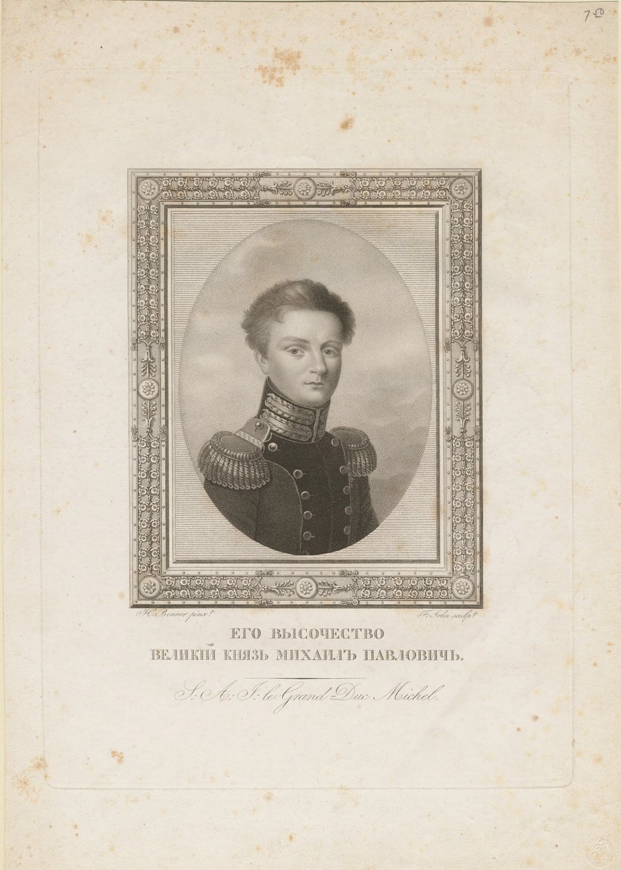 Granduca Michele Pavlovich di Russia 1798-1849, 1820 da Jean Henri Benner
