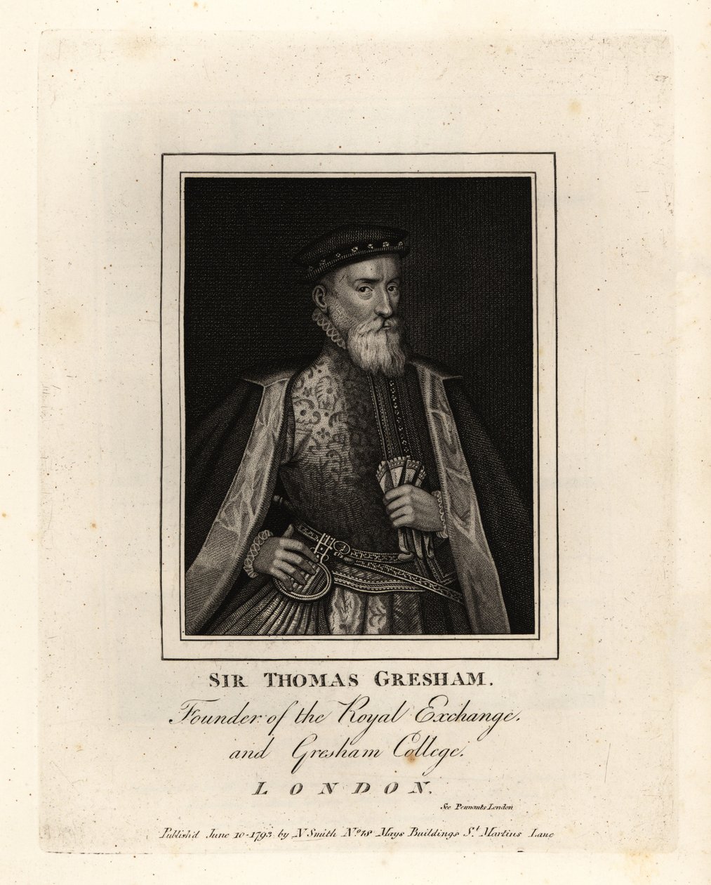 Sir Thomas Gresham, mercante e finanziere inglese, fondatore della Royal Exchange e del Gresham College da John Thomas Smith