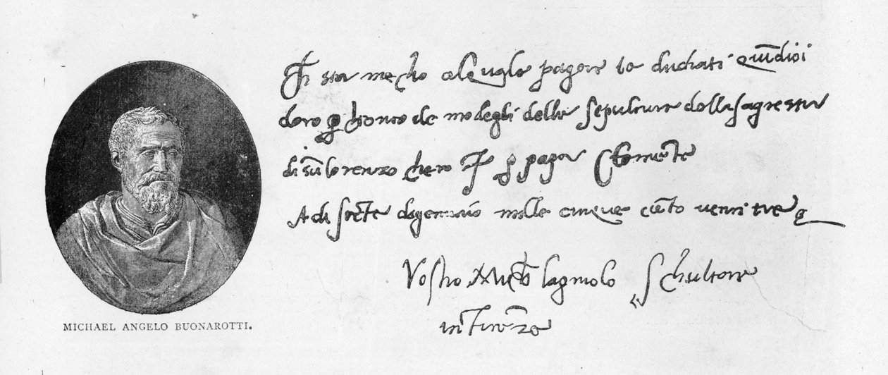 Scrittura e firma di Michelangelo Buonarroti da Michelangelo Buonarroti