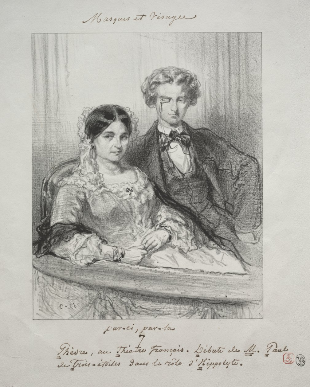 Masques et visages: Paric, par-la: Phèdre al Théâtre-Français Debut di M. Paul de Trois-Etoiles nel ruolo di Ippolito da Paul Gavarni