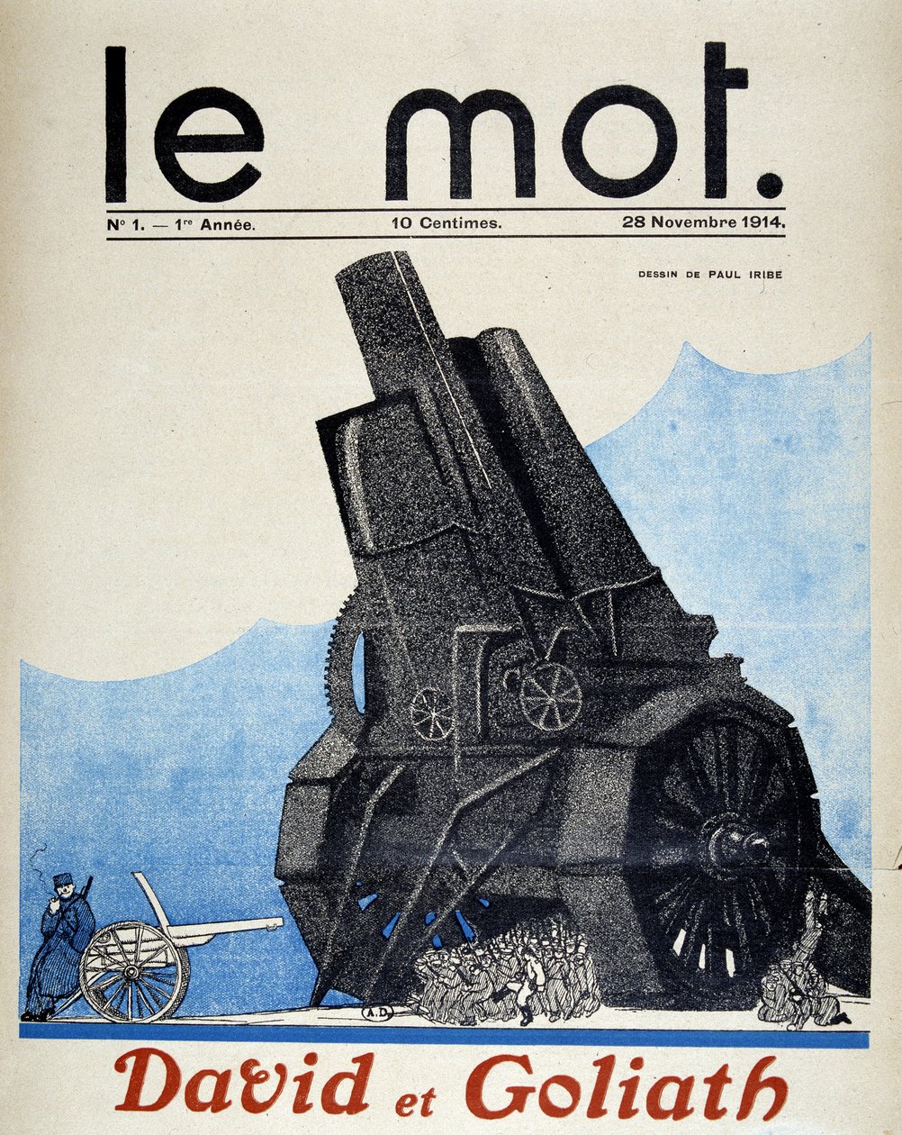 Davide e Golia: confronto tra artiglieria francese e tedesca - di Paul Iribe, in "Le Mot" del 28/11/1914 da Paul Iribe