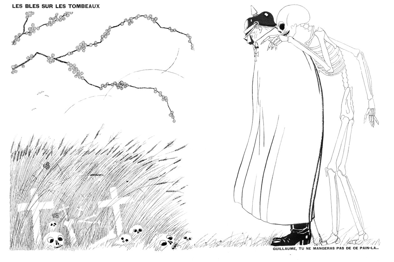 La morte che dice al Kaiser Guglielmo che non mangerà mai pane fatto con grano cresciuto sui cadaveri e sulle tombe dei soldati francesi, 13 aprile 1916 da Paul Iribe