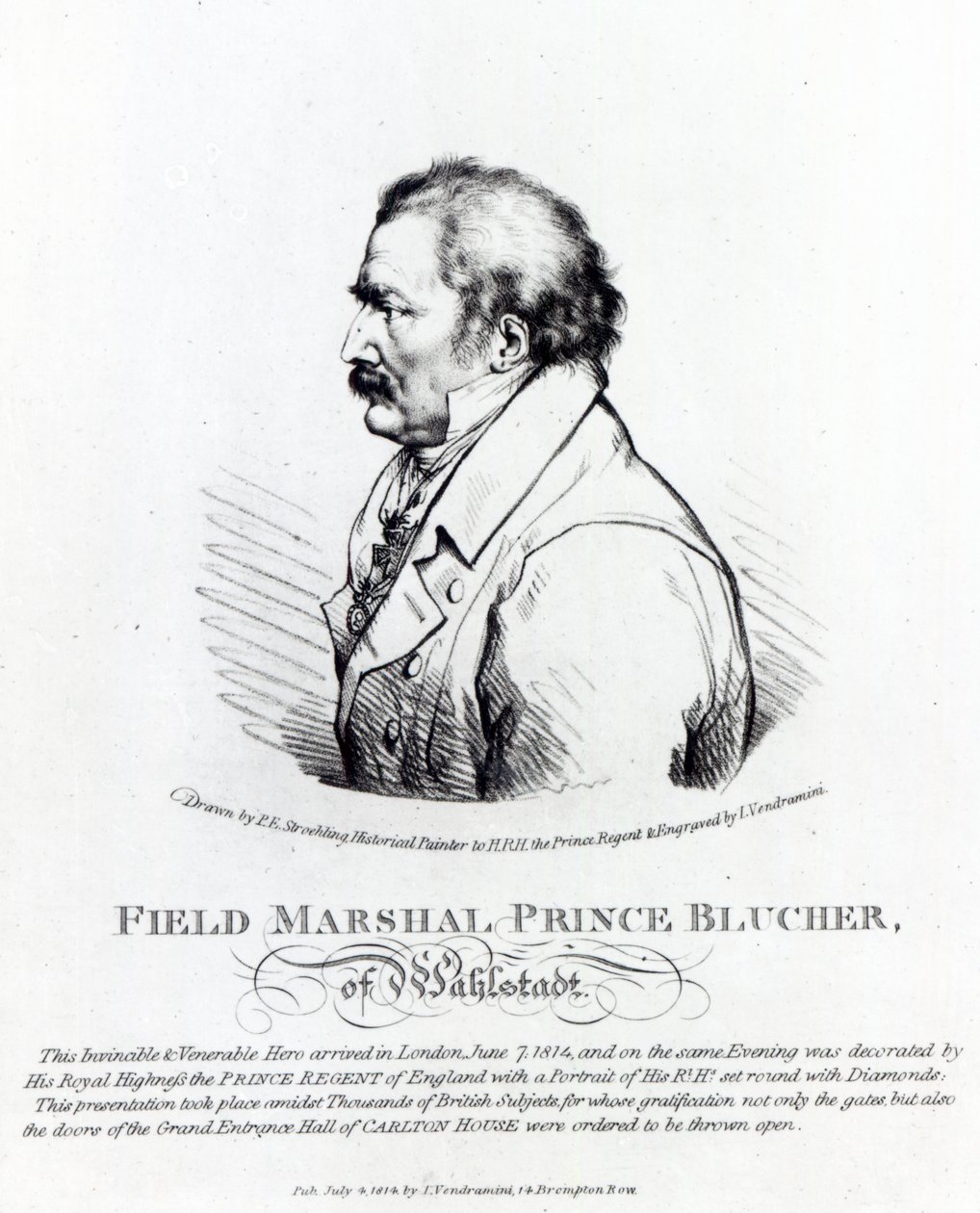 Maresciallo di Campo Principe Blucher di Wahlstadt, inciso da J. Vendramini, 1814 da Peter Eduard Stroehling