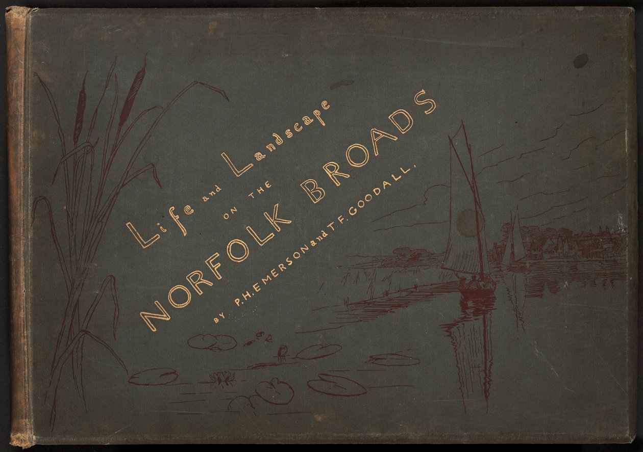 Vita e paesaggio sui Norfolk Broads da Peter Henry Emerson and T.F. Goodall