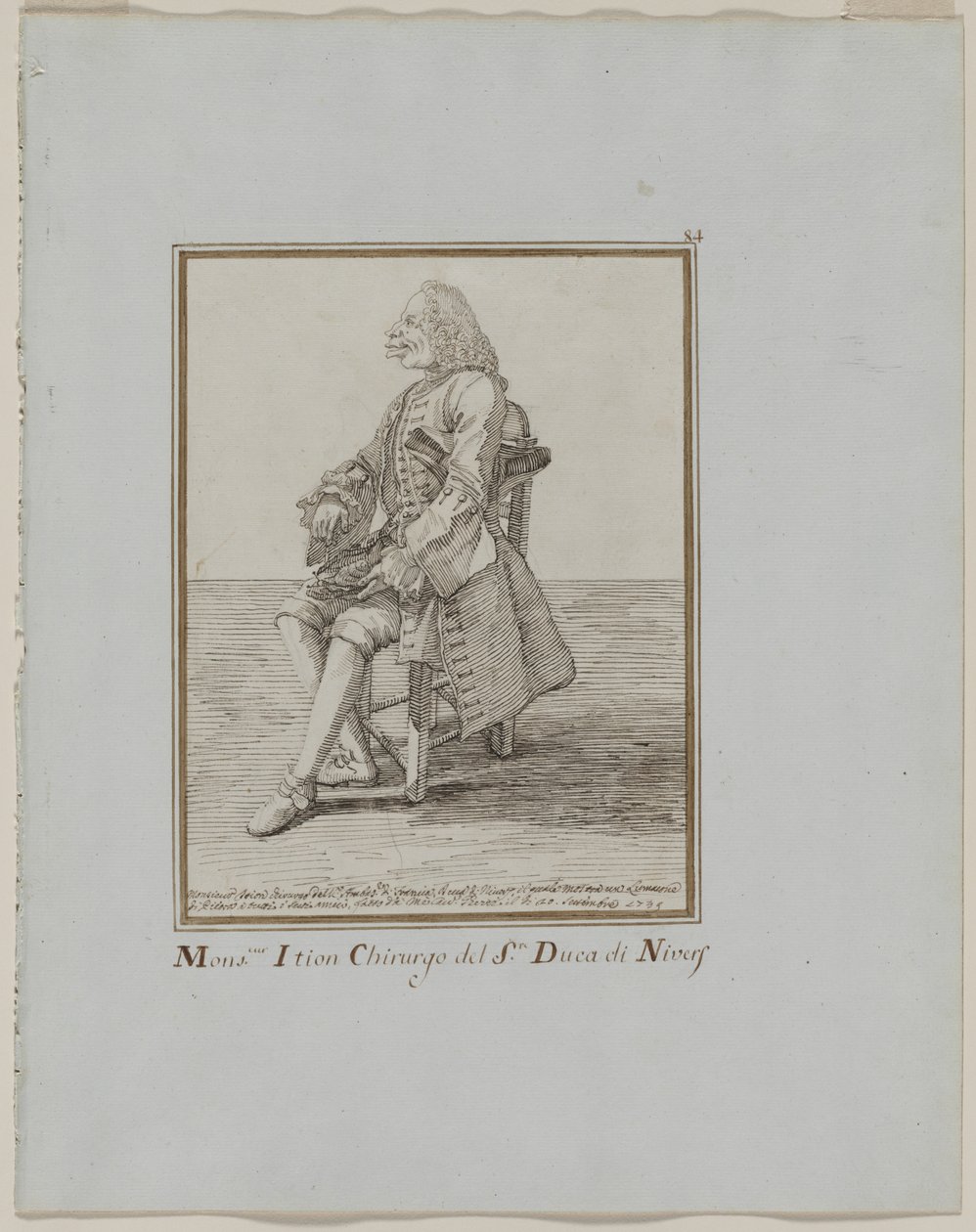 Monsieur Ition Chirurgo del sre. Duca di Nivers, 1749 da Pier Leone Ghezzi