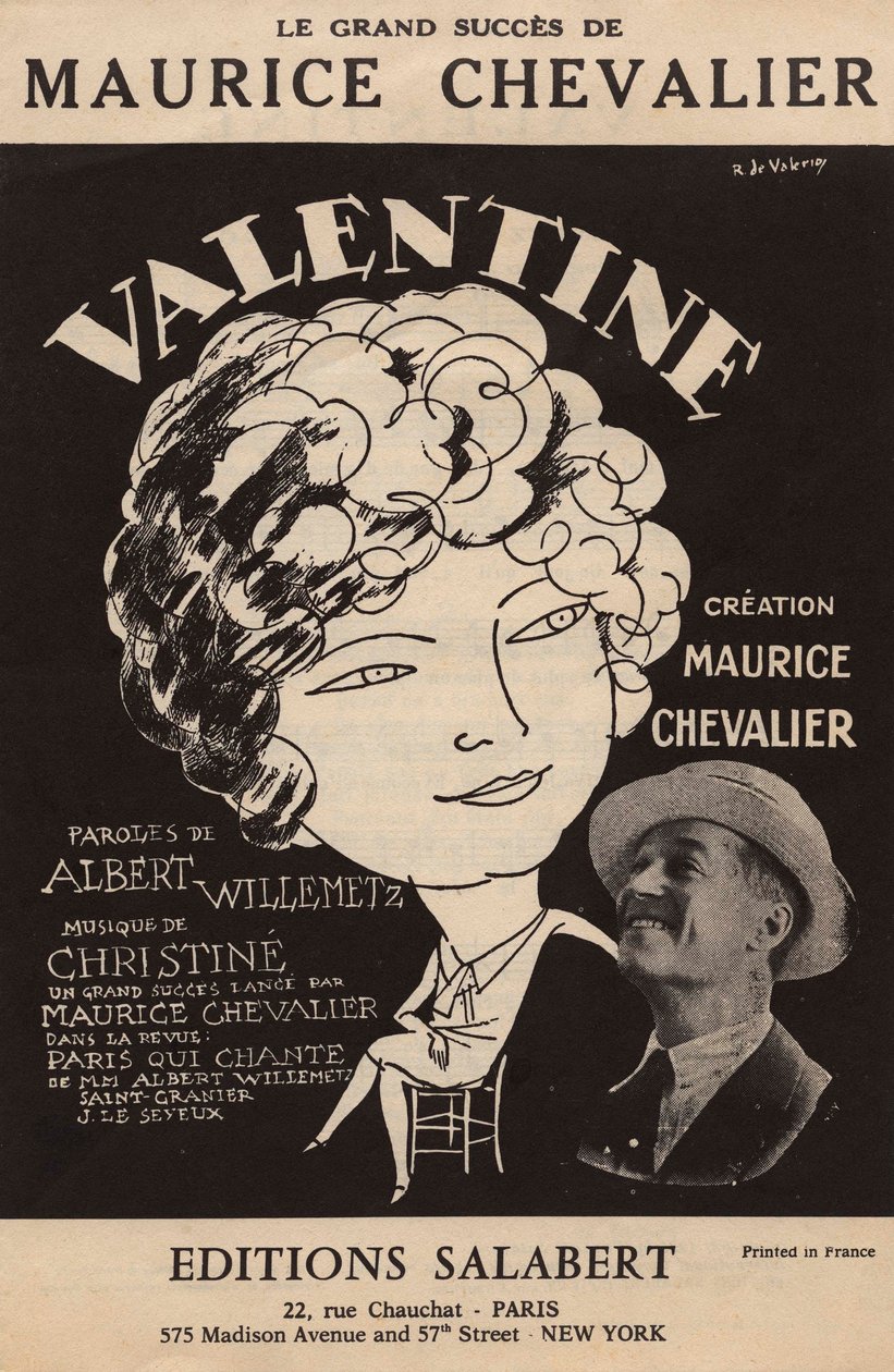 Copertina della partitura del grande successo di Maurice Chevalier "Valentine" testo di Albert Willemetz musica di Christine edizioni Salabert, 1925 circa (stampa) da Roger de Valerio