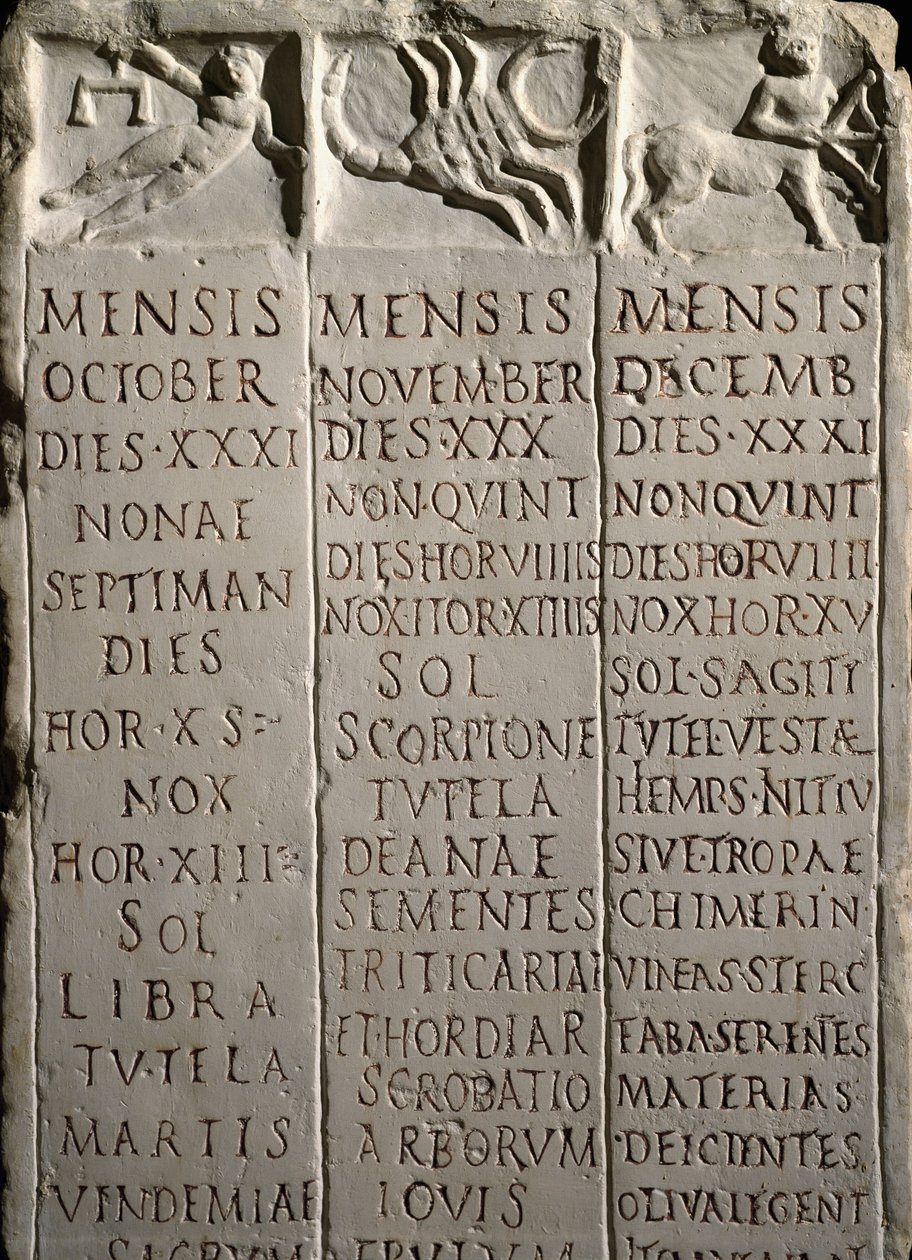 Calendario dal Campo Marzio che indica i mesi (ottobre, novembre, dicembre), i giorni con le costellazioni e i segni zodiacali (Bilancia, Scorpione, Sagittario) e i corrispondenti lavori agricoli. I secolo a.C.-I secolo d.C. da Roman