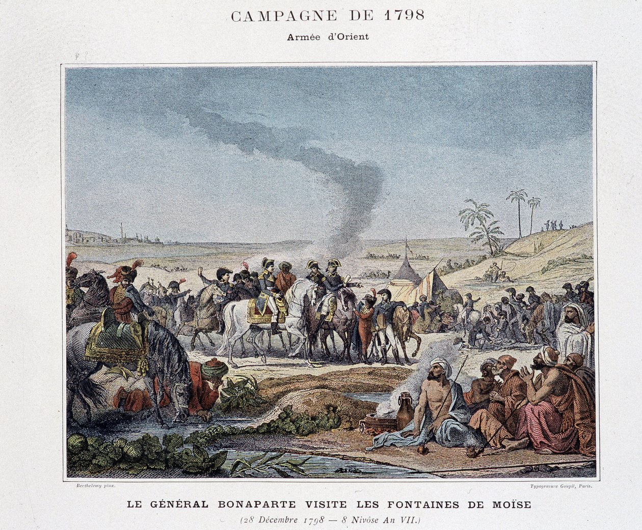 Il generale Bonaparte visita le fontane di Mosè - in “Vittorie e Conquiste degli Eserciti Francesi”, Parigi, n.d (incisione) da School French