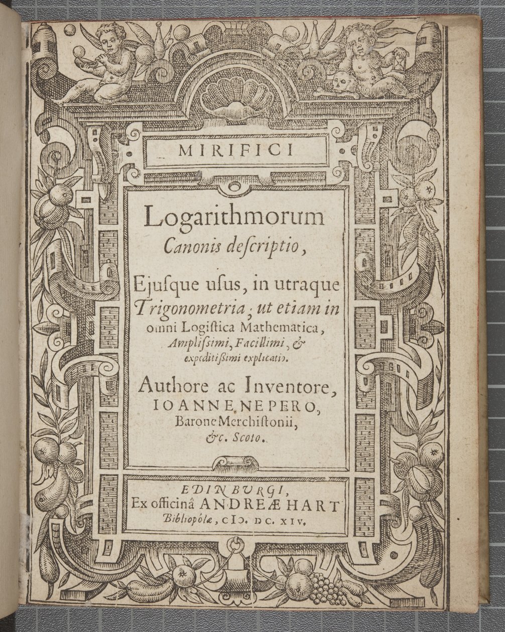 Pagina del titolo di Mirifici logarithmorum canonis descriptio, di John Napier da Scottish School