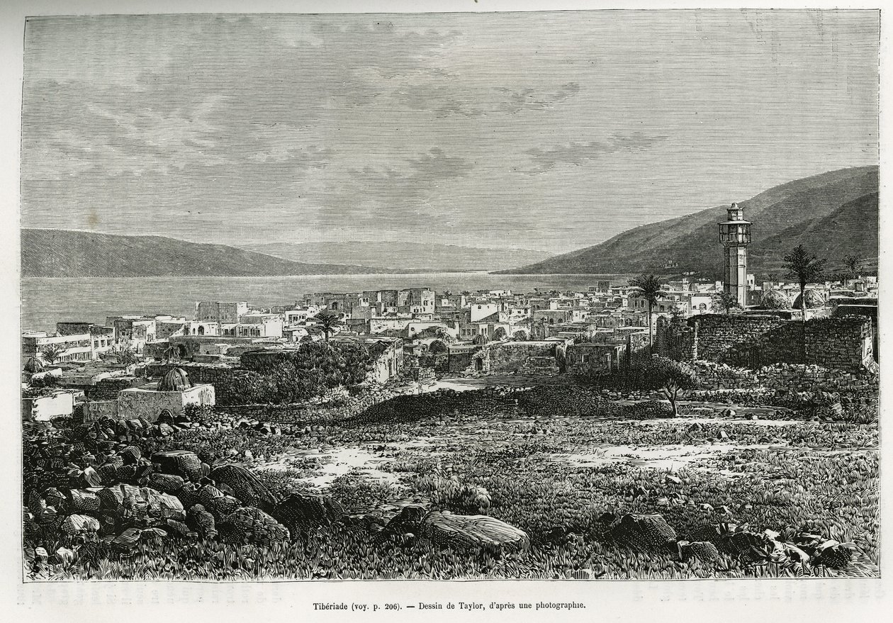 Veduta generale di Tiberiade (Israele). Incisione di Taylor, per illustrare la storia della Siria di oggi, di M. Lortet, decano della Facoltà di Medicina di Lione, incaricato di una missione scientifica dal Ministero dell