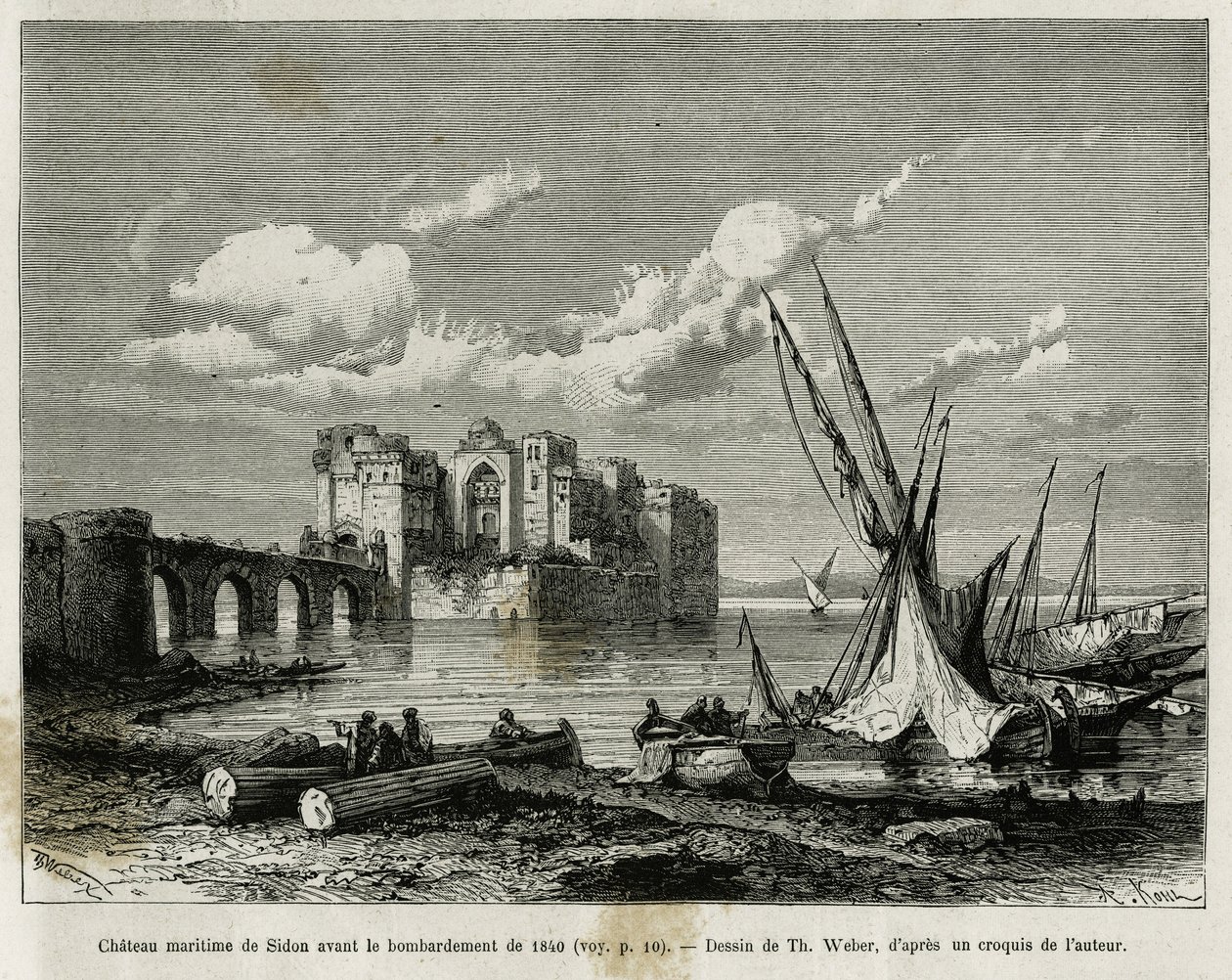 Il castello marittimo di Sidone prima del bombardamento del 1840. Incisione di Th. Weber, per illustrare il racconto La Siria di oggi, di M. Lortet, decano della Facoltà di Medicina di Lione, incaricato di una missione scientifica dal Ministero dell