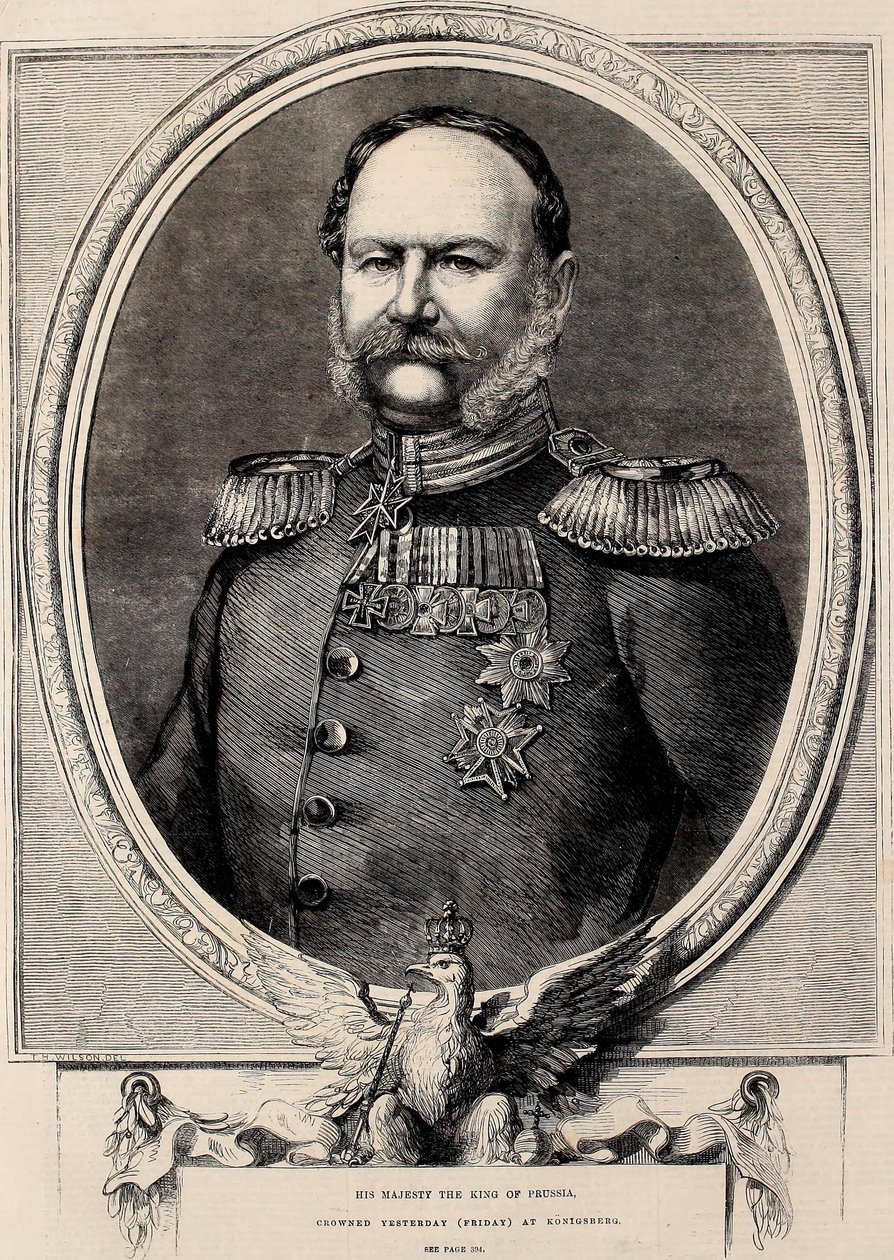 Sua Maestà il Re di Prussia, incoronato ieri (venerdì) a Konigsberg da Thomas Harrington Wilson