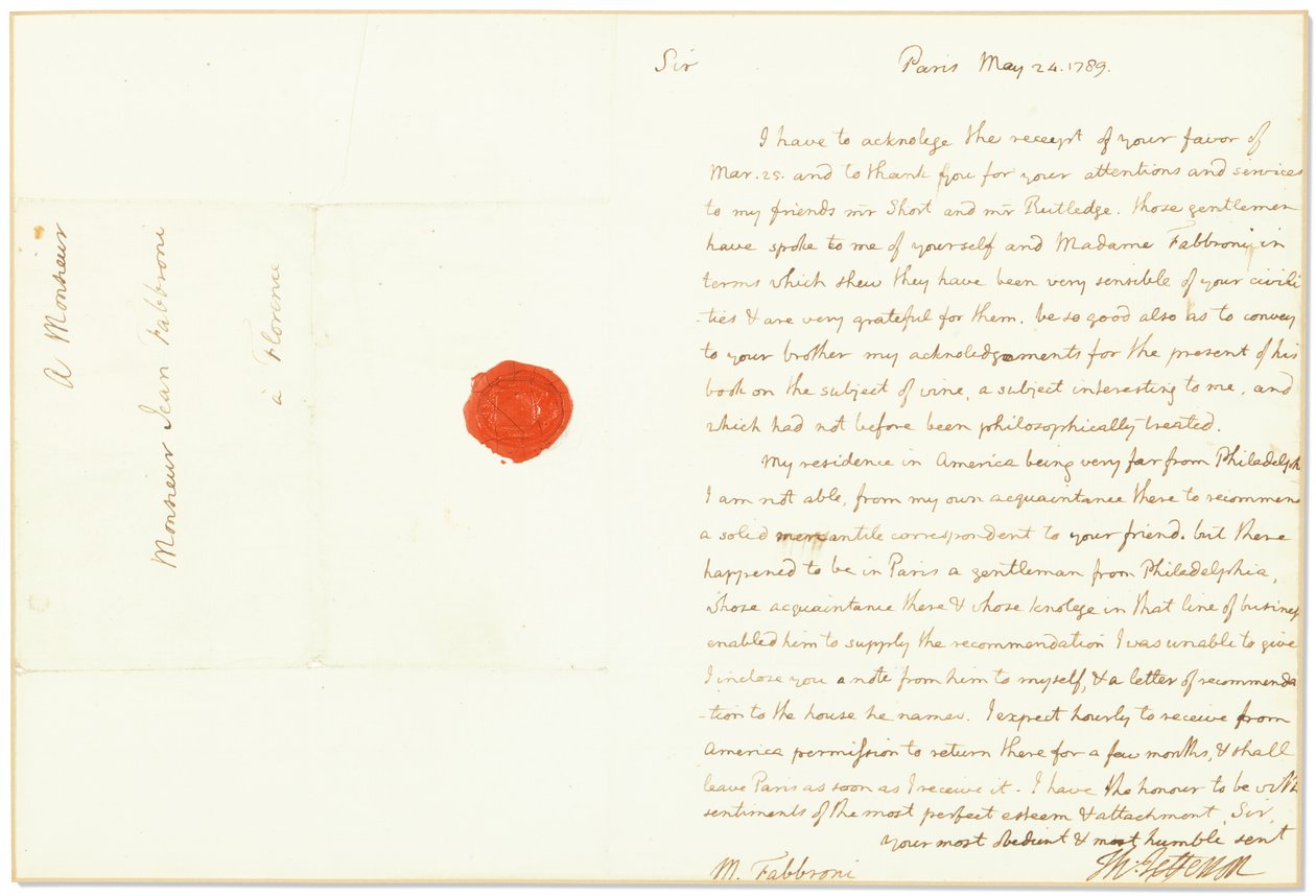 Lettera autografa firmata come Ambasciatore degli Stati Uniti in Francia, a Giovanni Fabbroni, Parigi, 24 maggio 1789 da Thomas Jefferson