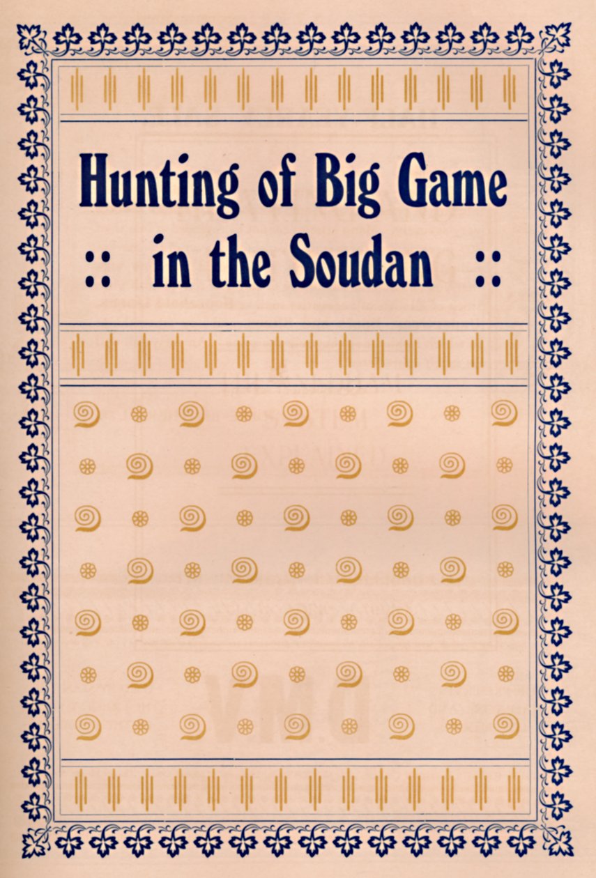 Caccia alla grossa selvaggina nel Sudan, 1917 da Unbekannt