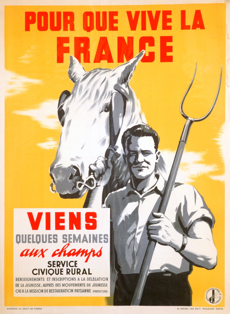 Perché la Francia possa vivere, trascorri alcune settimane lavorando nei campi, 1940-1944 da Unbekannt