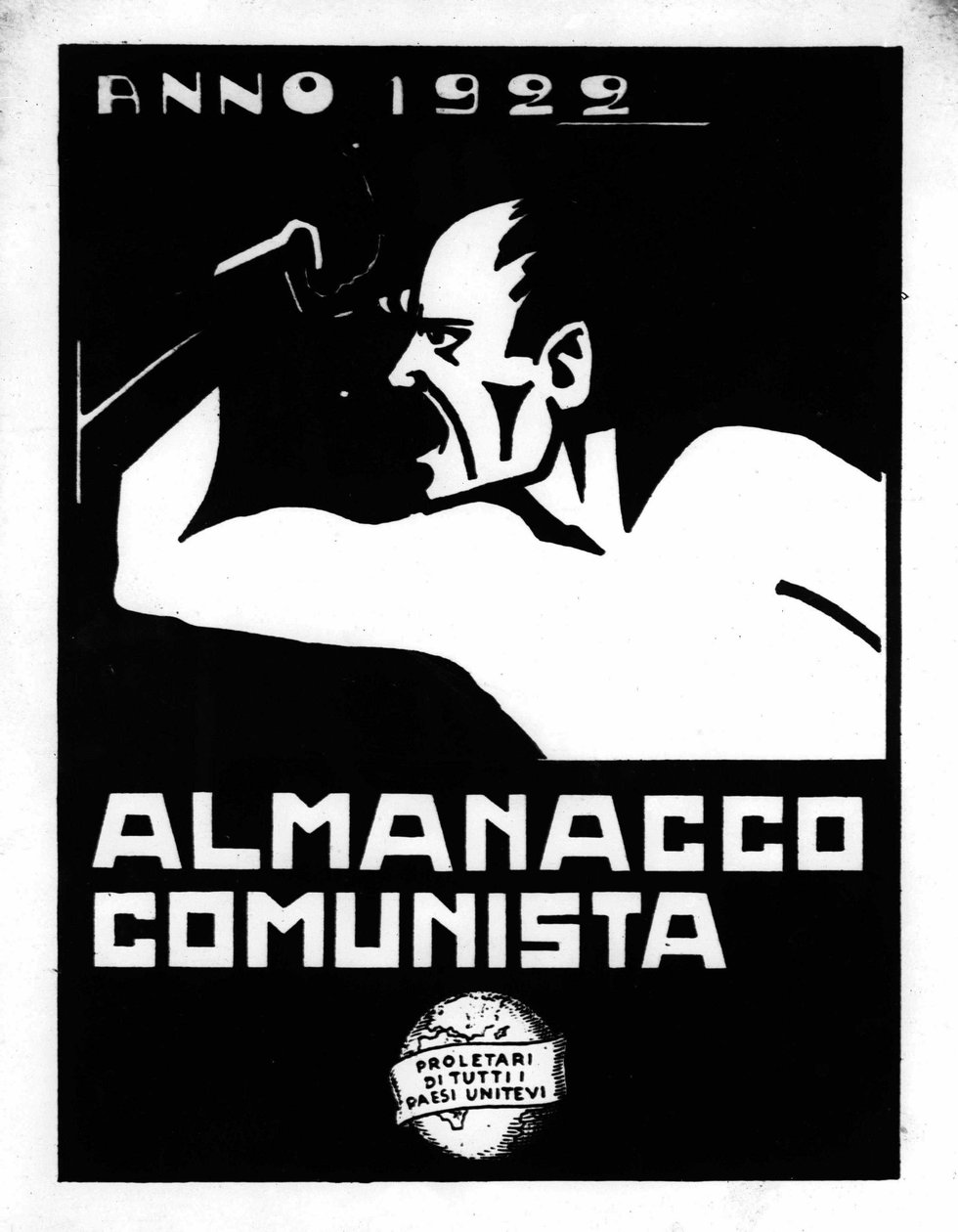 Manifesto di propaganda del Partito Comunista Italiano (PCI) del 1922: almanacco da Alec Hunter