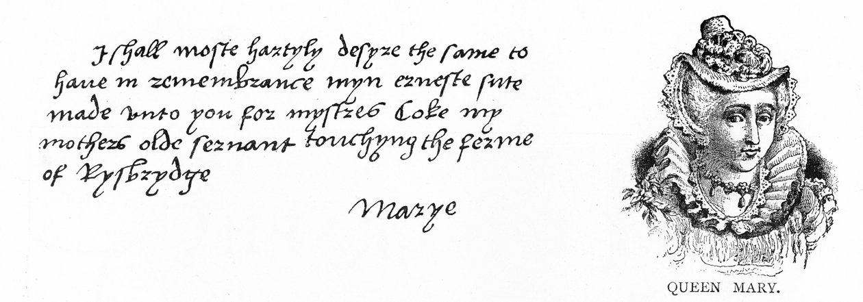 Scrittura e firma della Principessa Maria da una lettera scritta a Thomas Cromwell per esprimere la sua preoccupazione per il benessere di Margaret Coke, ex serva di sua madre, Caterina d