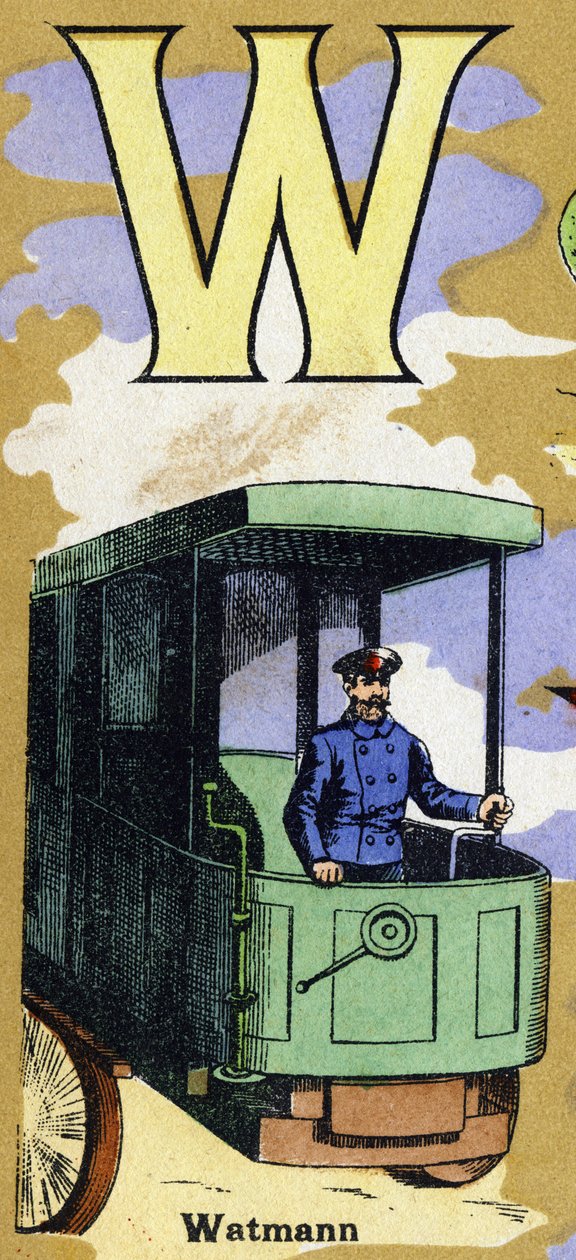 Lettera W come Watmann con un macchinista. Alfabeto illustrato. Immagini riunite a Jarville-Nancy, inizio del XX secolo. da Unbekannt