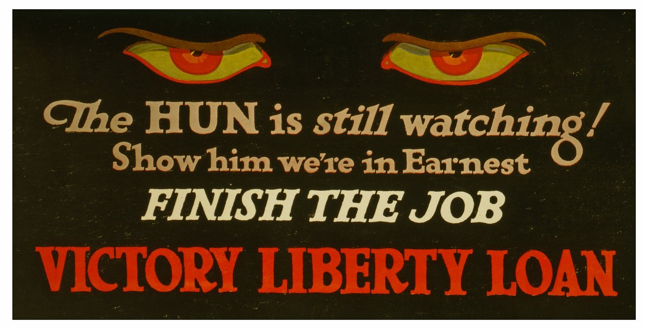 Il tedesco sta ancora guardando! Mostragli che siamo seri - finisci il lavoro Victory Liberty Loan, c.1917 da Unknown