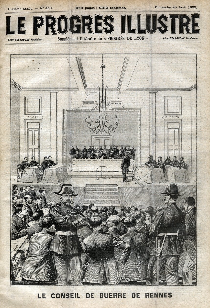 Caso Dreyfus. Processo di Rennes. Alfred Dreyfus davanti al Consiglio di Guerra (1899). Copertina di "Le progrès de Lyon" del 20 agosto da Unknown artist