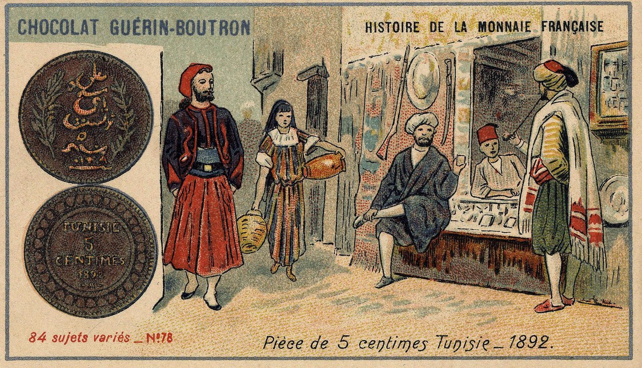 Serie Histoire de la Monnaie Française pubblicata da Chocolat Guérin Boutron. Moneta da 5 centesimi in Tunisia nel 1892 da Unknown artist