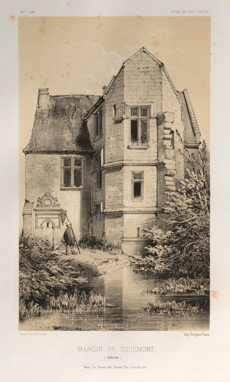 Architettura Pittoresca o Monumenti del XV e XVI Secolo: Castelli di Francia del XV e XVI Secolo: Tav. 47, Maniero di Sousmont (Calvados) da Victor Petit